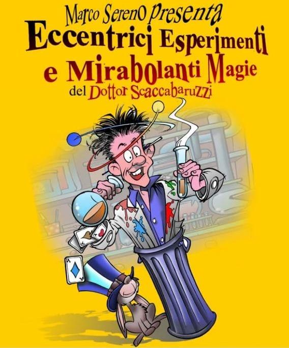 Tonco | Estate tonchese 2021 - Eccentrici Esperimenti e Mirabolanti Magie del Dottor Scaccabaruzzi